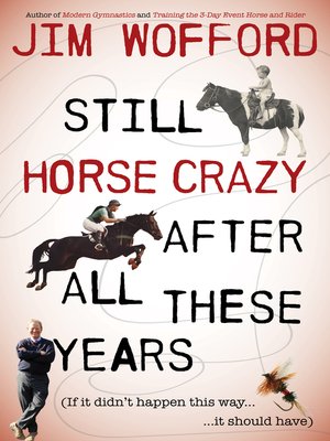 cover image of Still Horse Crazy After All These Years